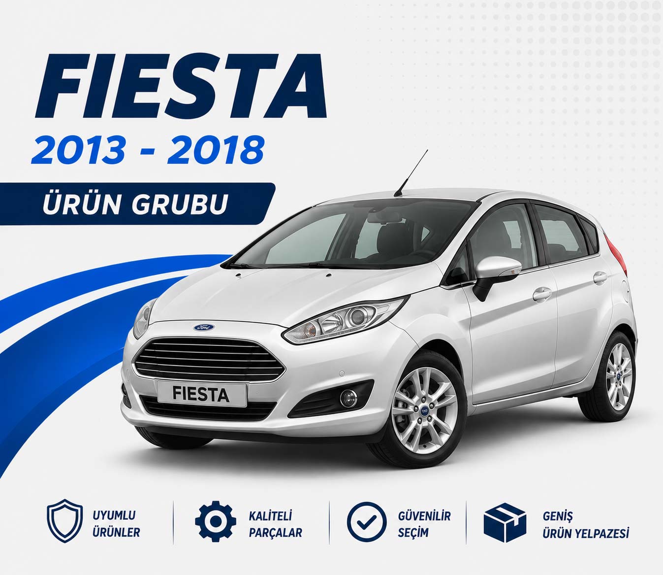 Fiesta 2013 - 2018